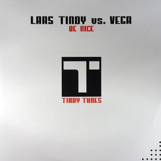 Cover: Lars Tindy & Vega - Be Nice / Fly With Me
