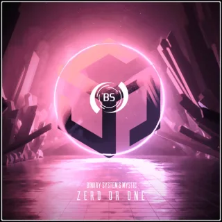 Cover: Binary System & Mystic - Zero Or One