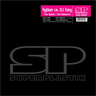 Cover: Sybian & DJ Tony - The Sybian / The Massacre