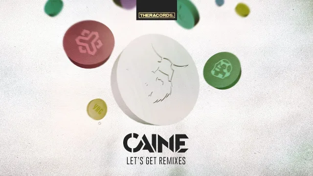 Cover: Caine - Let's Get Pillz Remixes