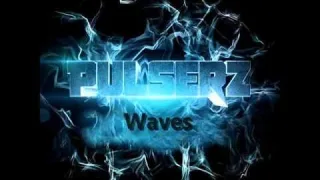Cover: Pulserz - Waves