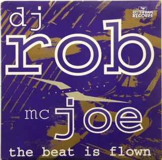 Cover: DJ Rob - The Beat Is Flown