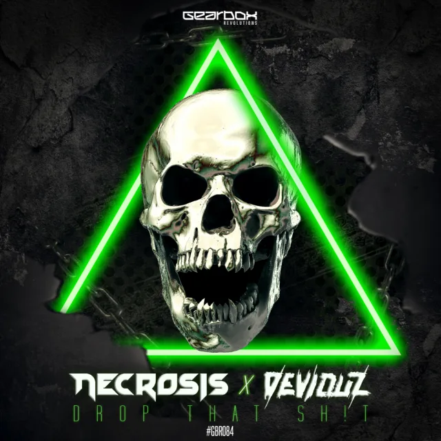 Cover: Necrosis x Deviouz - Drop That Sh!t