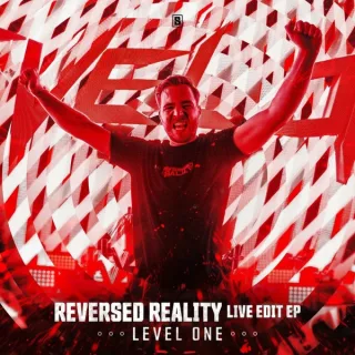 Cover: Level One - Reversed Reality (Live Edit EP)