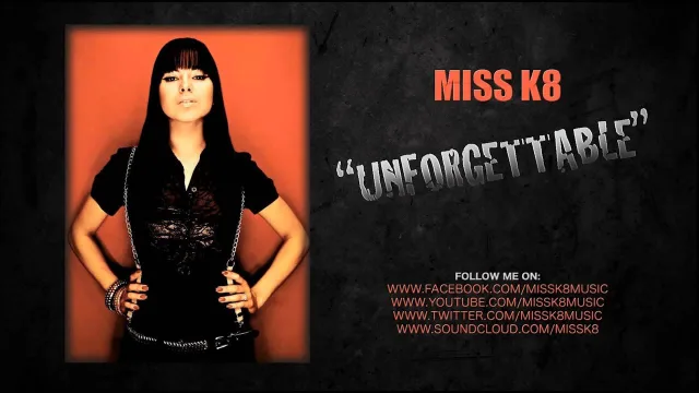 Cover: Miss K8 - Unforgettable