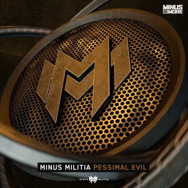 Cover: Minus Militia - Pessimal Evil