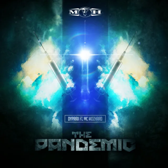Cover: Dyprax feat. MC Mozhard - The Pandemic