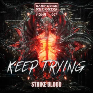 Cover: Strike Blood - Keep Trying