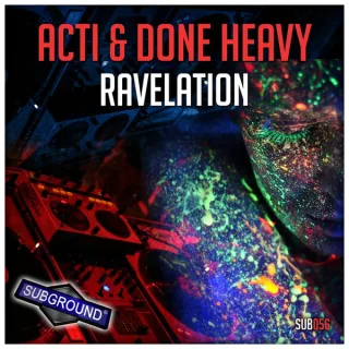 Cover: Acti & Done Heavy - Ravelation