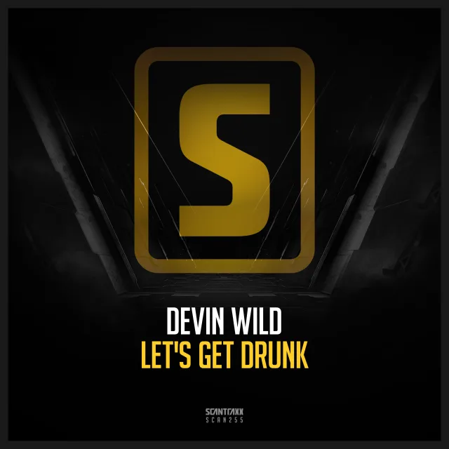 Cover: Devin Wild - Let's Get Drunk