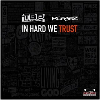 Cover: The Beast Project & Kursez - In Hard We Trust