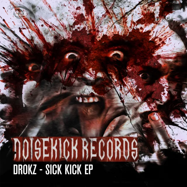 Cover: Drokz - Sick Kick EP