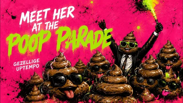 Cover: Gezellige Uptempo - Meet Her At The Poop Parade