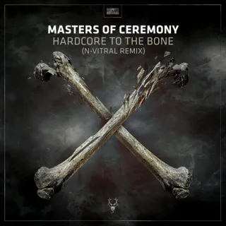 Cover: Masters Of Ceremony - Hardcore To Da Bone (N-Vitral Remix)