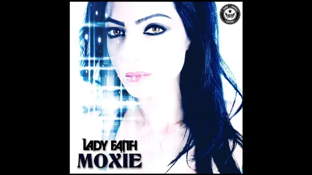 Cover: Lady Faith - Moxie