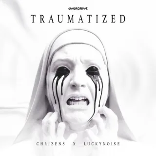 Cover: Chrizens & Luckynoise - Traumatized