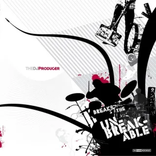 Cover: The DJ Producer - Breaks The Unbreakable