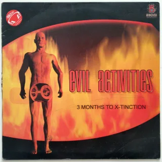 Cover: Evil Activities - 3 Months To X-Tinction