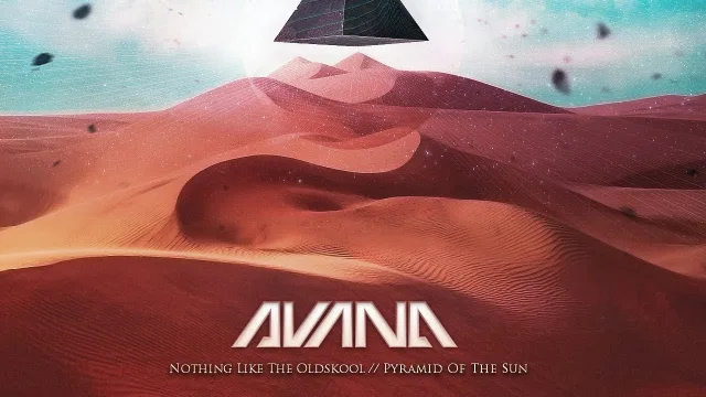 Cover: Avana - Nothing Like The Oldskool / Pyramid Of The Sun