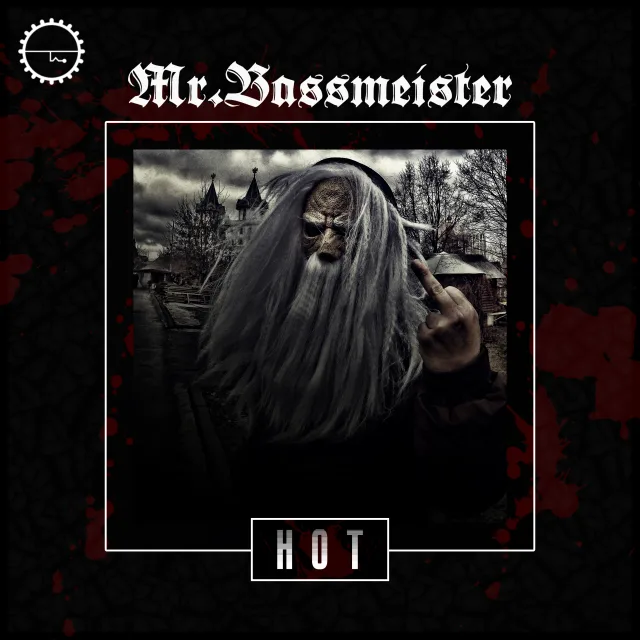 Cover: Mr. Bassmeister - HOTI