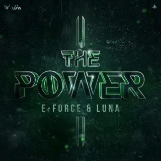 Cover: E-Force & Luna - The Power