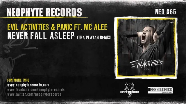 Cover: Evil Activities & Panic ft. MC Alee - Never Fall Asleep (Tha Playah Remix)