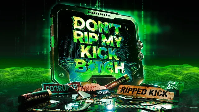 Cover: Anderex & SLVL - Don't Rip My Kick B*tch