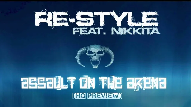 Cover: Re-Style feat. Nikkita - Assault On The Arena