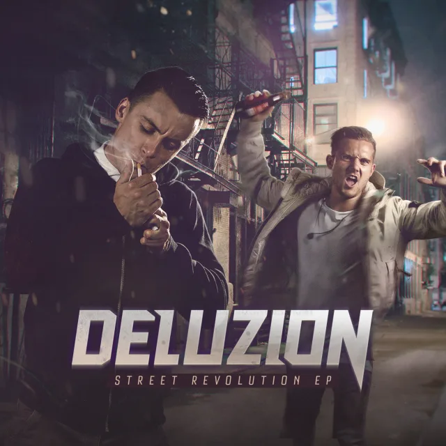 Cover: Deluzion - Street Revolution EP