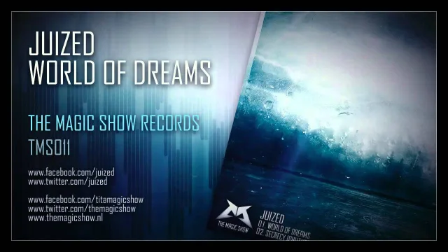 Cover: Juized - World Of Dreams / Secrecy (Phuture Noize Remix)