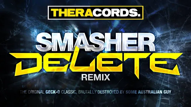Cover: Geck-O - Smasher (Delete Remix)