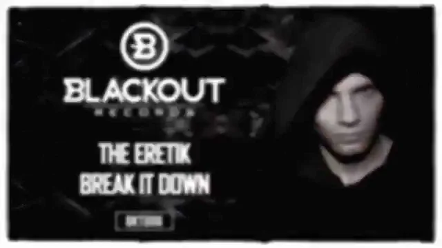 Cover: The Eretik - Break It Down - BKT006