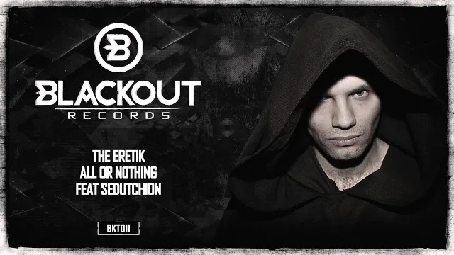 Cover: The Eretik feat Sedutchion - All Or Nothing - BKT011