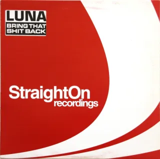 Cover: Luna - Bring That Shit Back