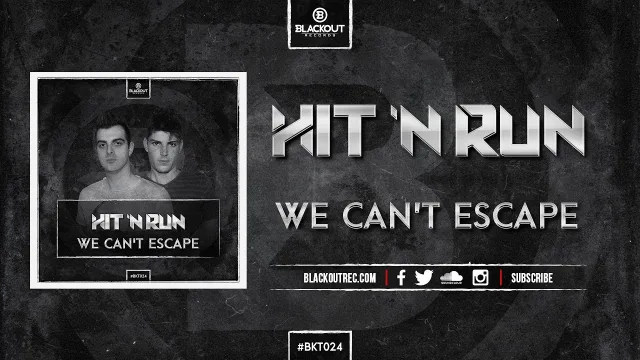 Cover: Hit 'N Run - We Can't Escape