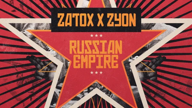 Cover: Zatox & Zyon - Russian Empire