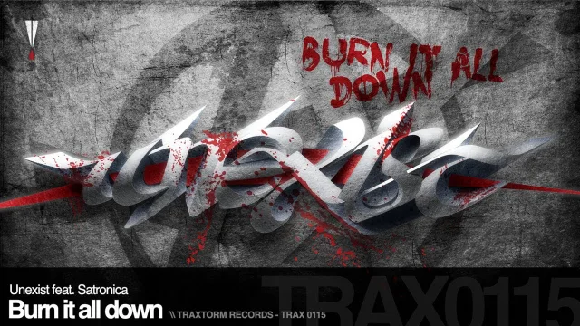Cover: Unexist - Burn It All Down