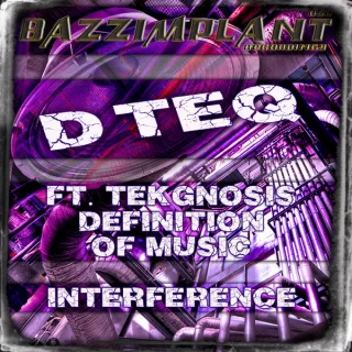 Cover: D-Teq - Definition Of Music / Interference