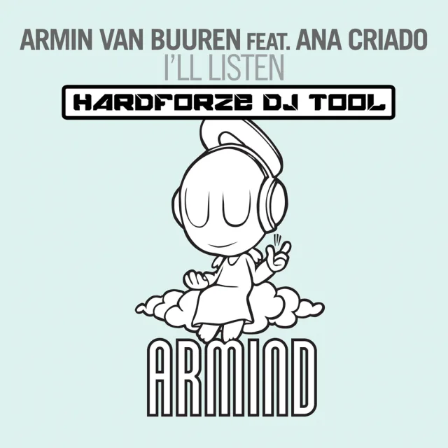 Cover: Armin van Buuren - I'll Listen (Hardforze DJ Tool Mix)