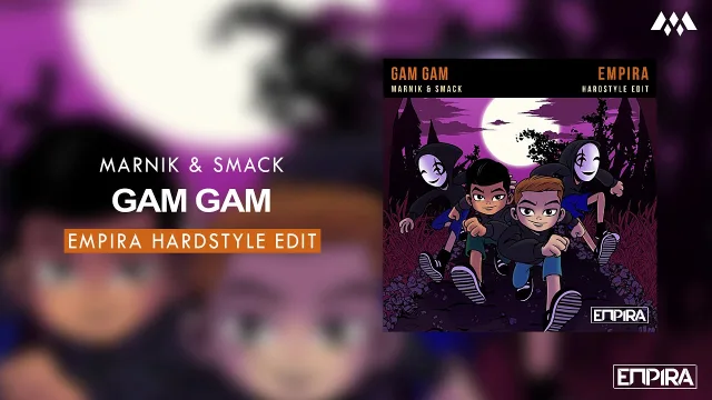 Cover: Marnik & SMACK - Gam Gam (Empira Hardstyle Edit)