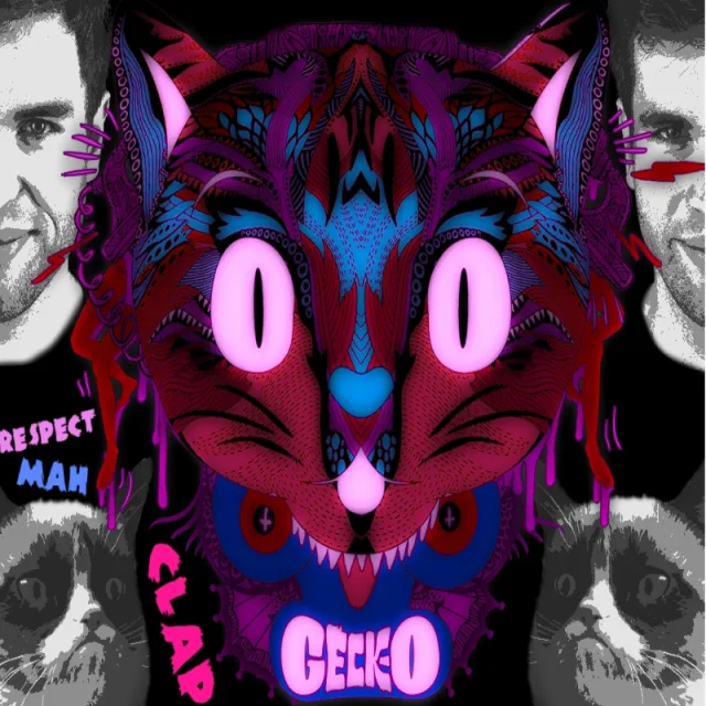 Cover: Geck-O - Respect Mah Clap