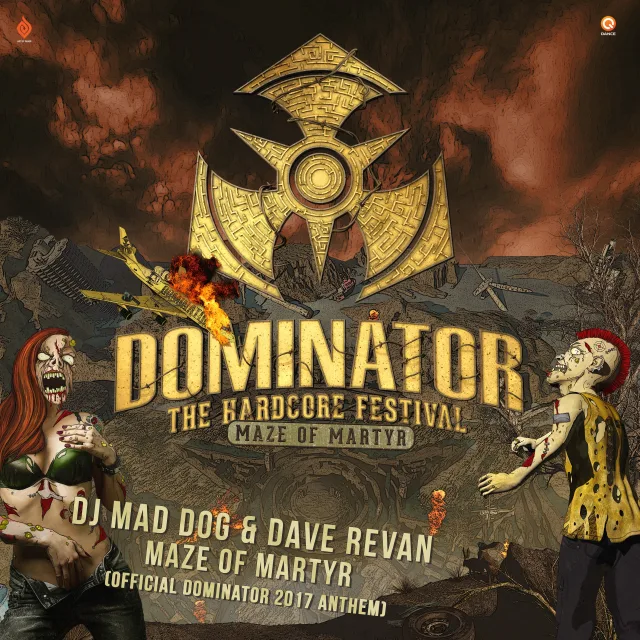 Cover: DJ Mad Dog ft. Dave Revan - Maze of Martyr (Dominator Anthem 2017)