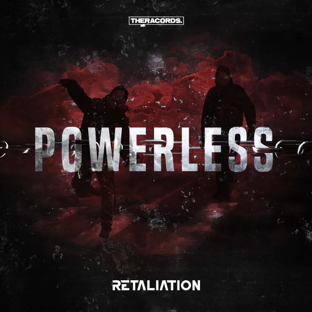 Cover: Retaliation - Powerless
