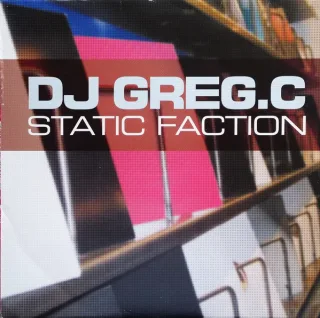 Cover: DJ Greg C - Static Faction