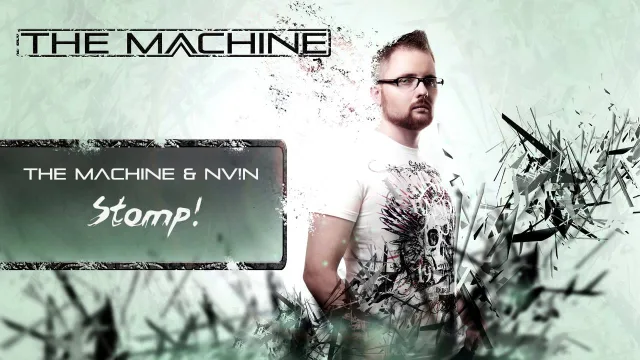 Cover: The Machine & NV!N - Stomp!