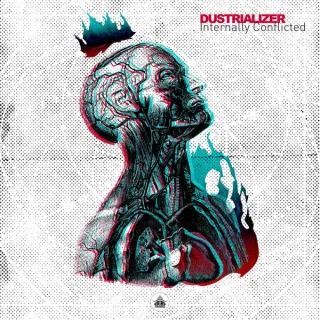 Cover: Dustrializer - Internally Conflicted EP