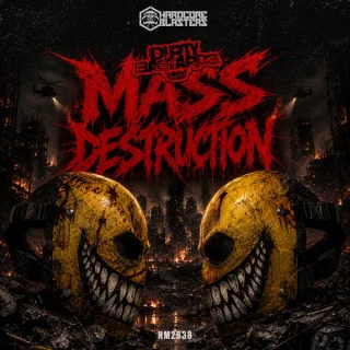 Cover: Dirty Bastards - Mass Destruction