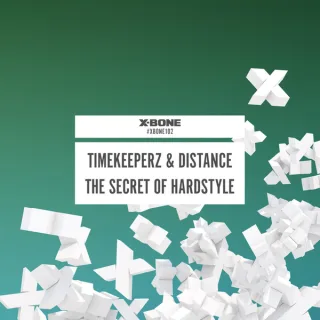 Cover: Timekeeperz & Distance - The Secret Of Hardstyle