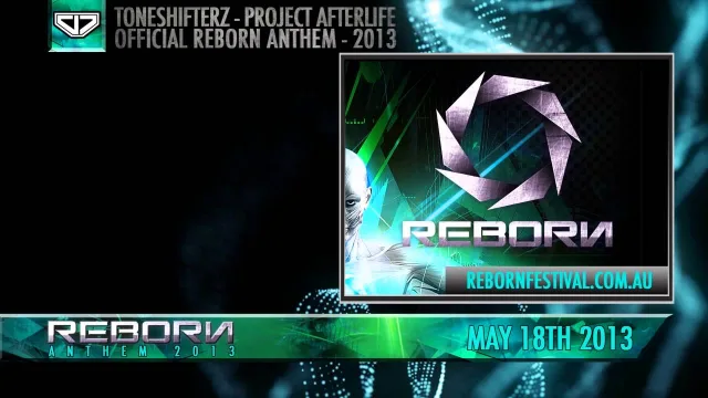 Cover: Toneshifterz - Project Afterlife Official Reborn Anthem 2013