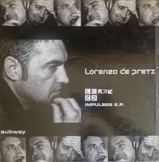 Cover: Lorenzo De Preti - Impulses E.P.